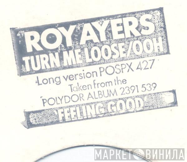  Roy Ayers  - Turn Me Loose