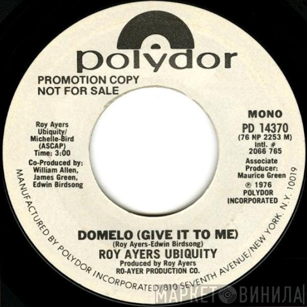 Roy Ayers Ubiquity - Domelo (Give It To Me)