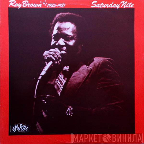 Roy Brown - Saturday Nite