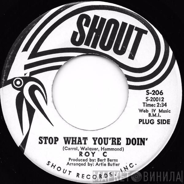 Roy C. Hammond - Stop What You're Doin' / Gone Gone