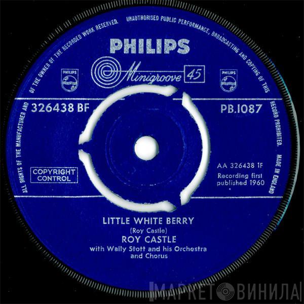 Roy Castle - Little White Berry / Crazy Little Horn