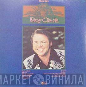 Roy Clark - Classic Clark