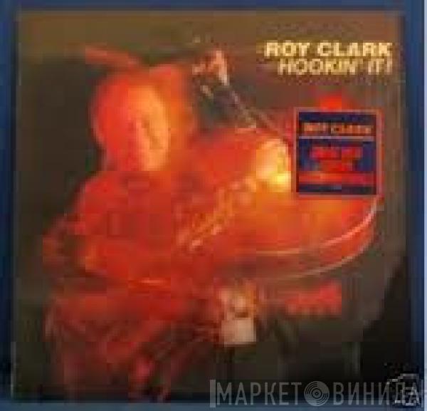 Roy Clark - Hookin' It