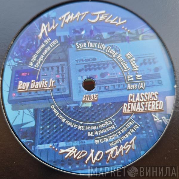 Roy Davis Jr. - Classics Remastered