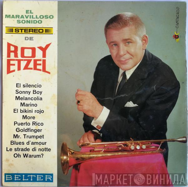 Roy Etzel - El Maravilloso Sonido Stereo De Roy Etzel