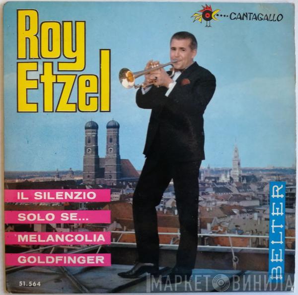 Roy Etzel - Il Silenzio