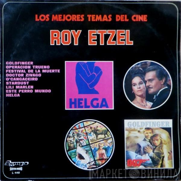 Roy Etzel - Los Mejores Temas Del Cine