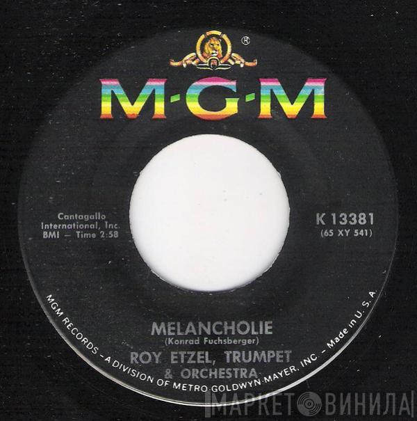 Roy Etzel - Melancholie