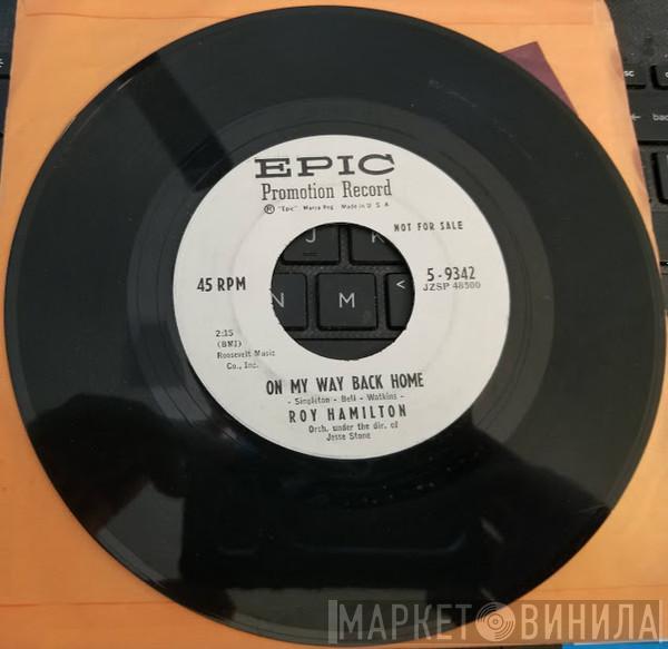 Roy Hamilton  - On My Way Back Home / A Great Romance
