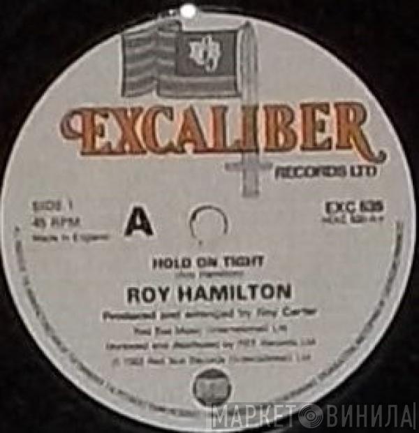  Roy Hamilton  - Hold On Tight