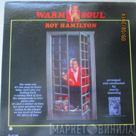 Roy Hamilton  - Warm Soul