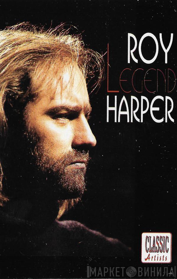  Roy Harper  - Legend