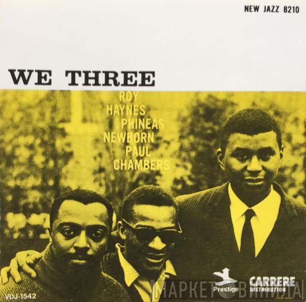 Roy Haynes, Phineas Newborn Jr., Paul Chambers  - We Three