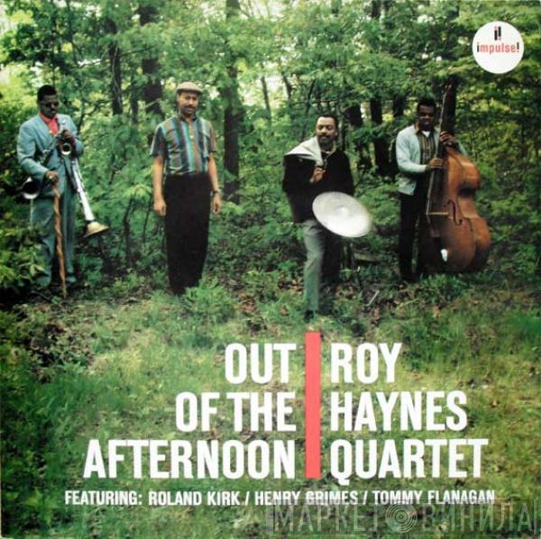  Roy Haynes Quartet  - Out Of The Afternoon