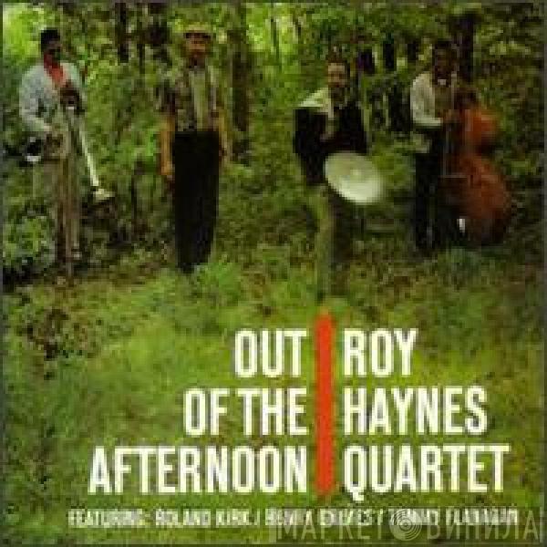  Roy Haynes Quartet  - Out Of The Afternoon