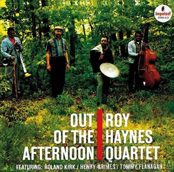  Roy Haynes Quartet  - Out Of The Afternoon