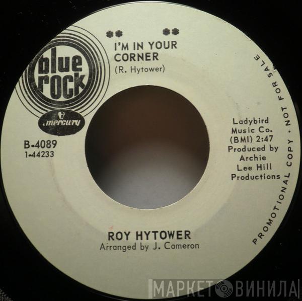 Roy Hytower - I'm In Your Corner