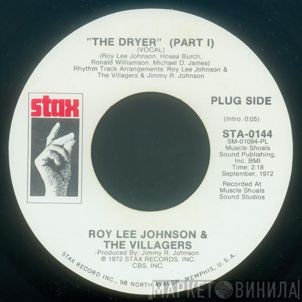 Roy Lee Johnson & The Villagers - The Dryer