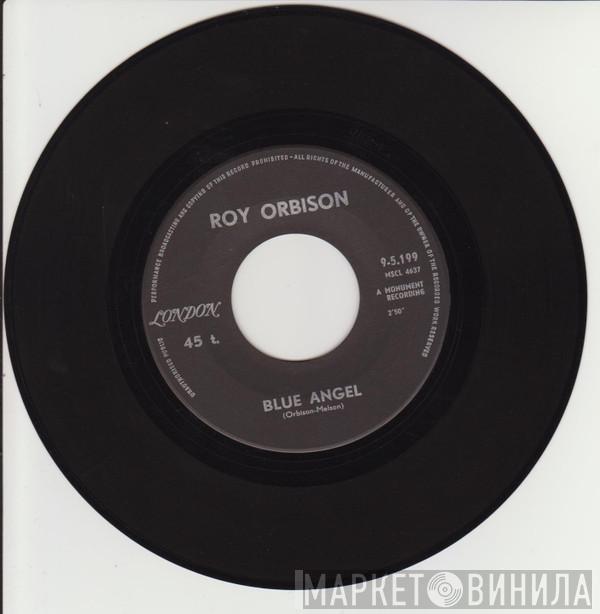  Roy Orbison  - Blue Angel / Today's Tear Drops