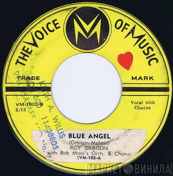  Roy Orbison  - Blue Angel / Today's Teardrops