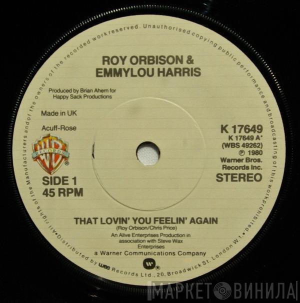 Roy Orbison, Emmylou Harris, Craig Hundley - That Lovin' You Feelin' Again / Lola