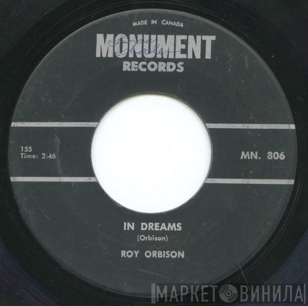  Roy Orbison  - In Dreams / Shahdaroba