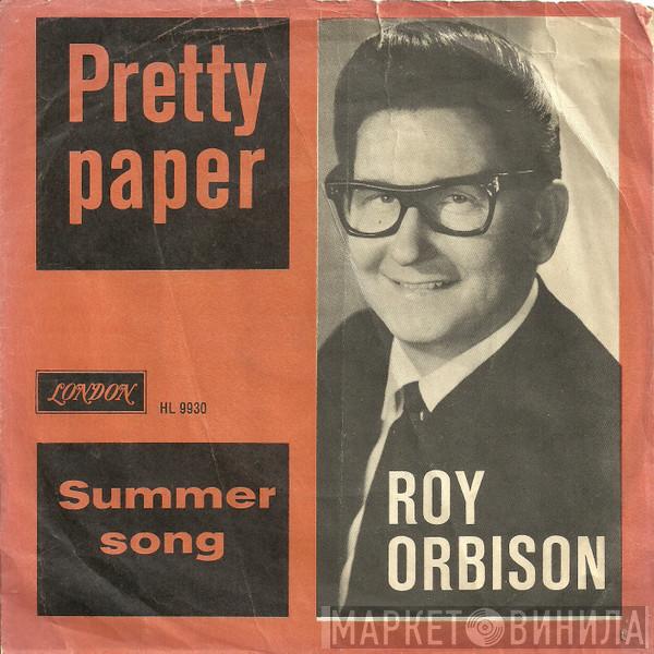 Roy Orbison  - Pretty Paper / Summersong