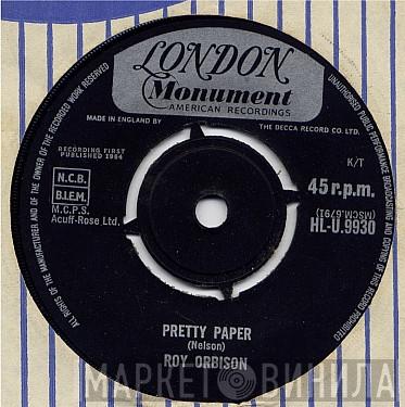  Roy Orbison  - Pretty Paper /  Summersong