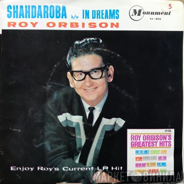  Roy Orbison  - Shahdaroba / In Dreams