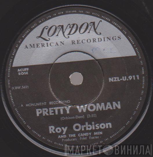  Roy Orbison & The Candy Men  - Pretty Woman