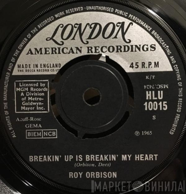 Roy Orbison - Breakin' Up Is Breakin' My Heart