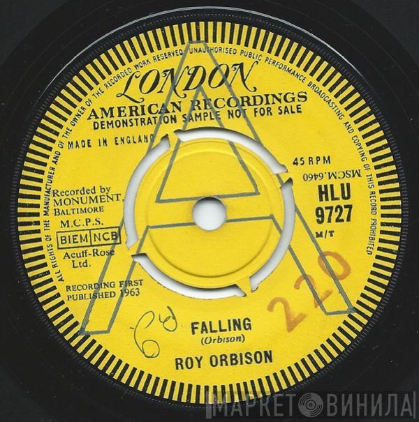 Roy Orbison - Falling / Distant Drums