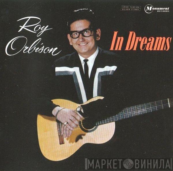  Roy Orbison  - In Dreams