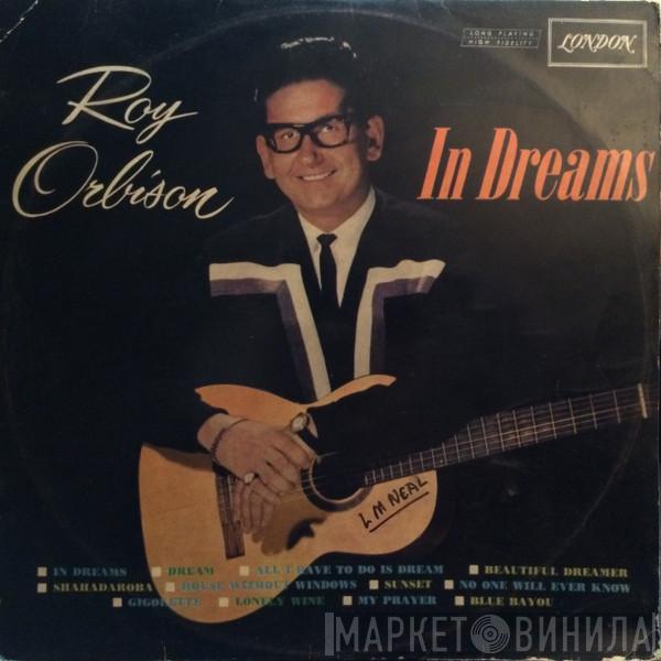  Roy Orbison  - In Dreams