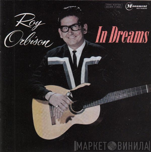  Roy Orbison  - In Dreams