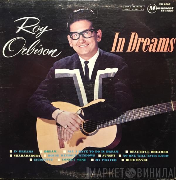  Roy Orbison  - In Dreams