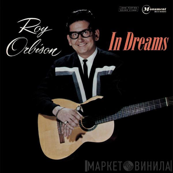  Roy Orbison  - In Dreams