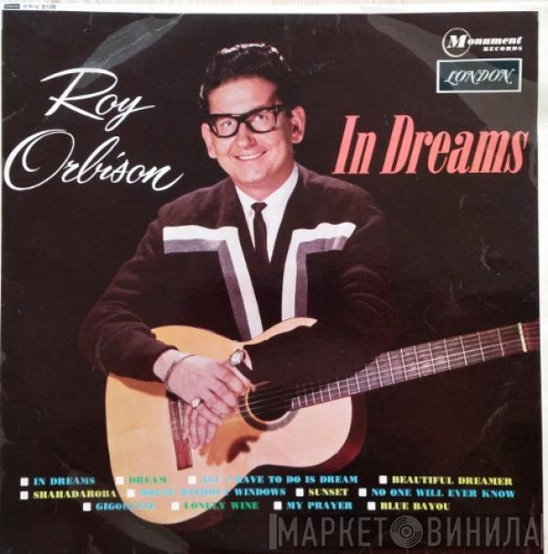  Roy Orbison  - In Dreams