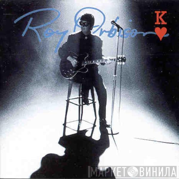 Roy Orbison - King Of Hearts