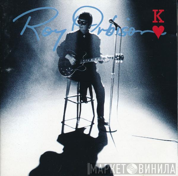 Roy Orbison - King Of Hearts