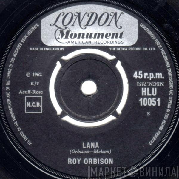 Roy Orbison - Lana