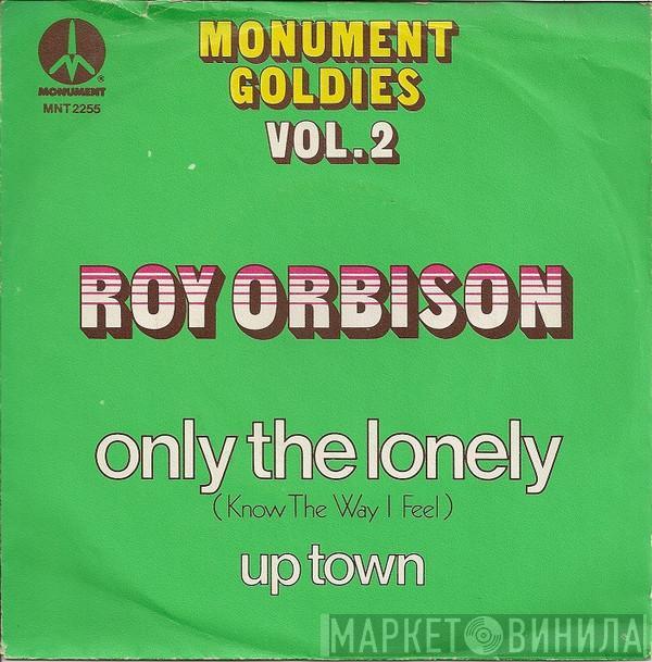 Roy Orbison - Only The Lonely (Know The Way I Feel)