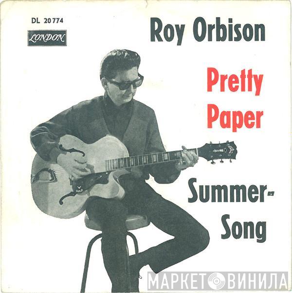 Roy Orbison - Pretty Paper /  Summer-Song