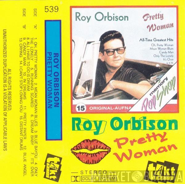  Roy Orbison  - Pretty Woman