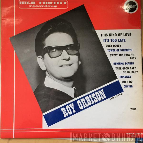 Roy Orbison  - Roy Orbison And Others