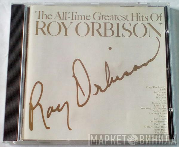  Roy Orbison  - The All-Time Greatest Hits Of Roy Orbison