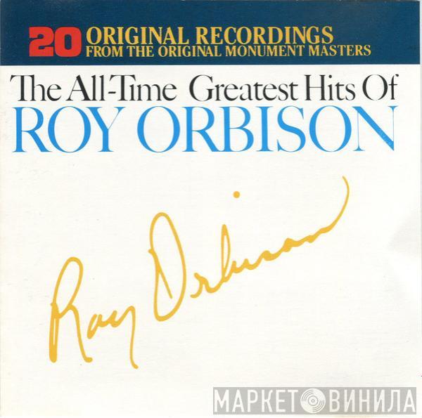 Roy Orbison - The All-Time Greatest Hits Of Roy Orbison