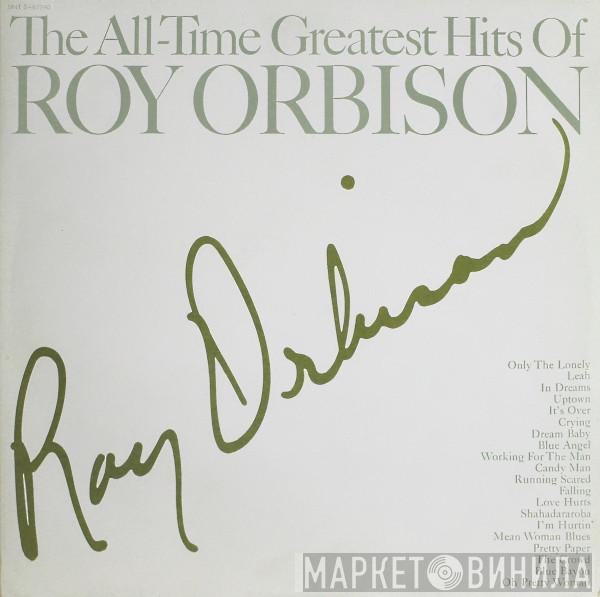  Roy Orbison  - The All-Time Greatest Hits Of