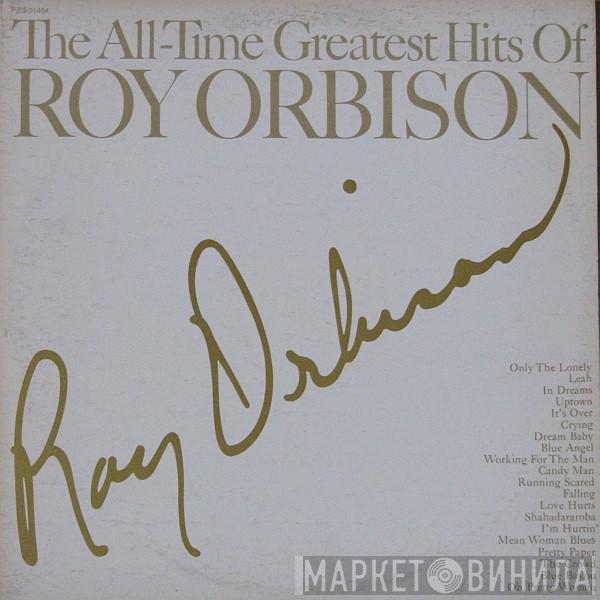  Roy Orbison  - The All-time Greatest Hits Of Roy Orbison