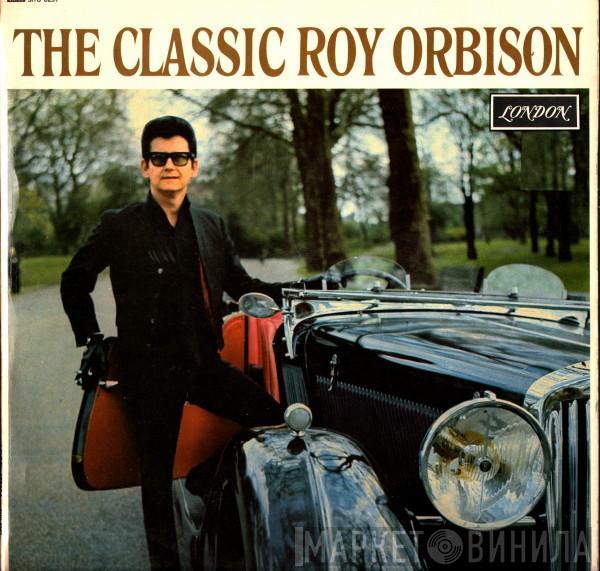 Roy Orbison - The Classic Roy Orbison